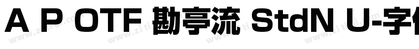 A P OTF 勘亭流 StdN U字体转换
